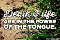 Power of your tongue