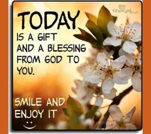 Today is a Gift