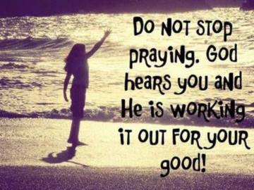 God hears you