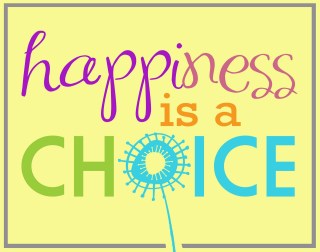 joy-happiness is choice